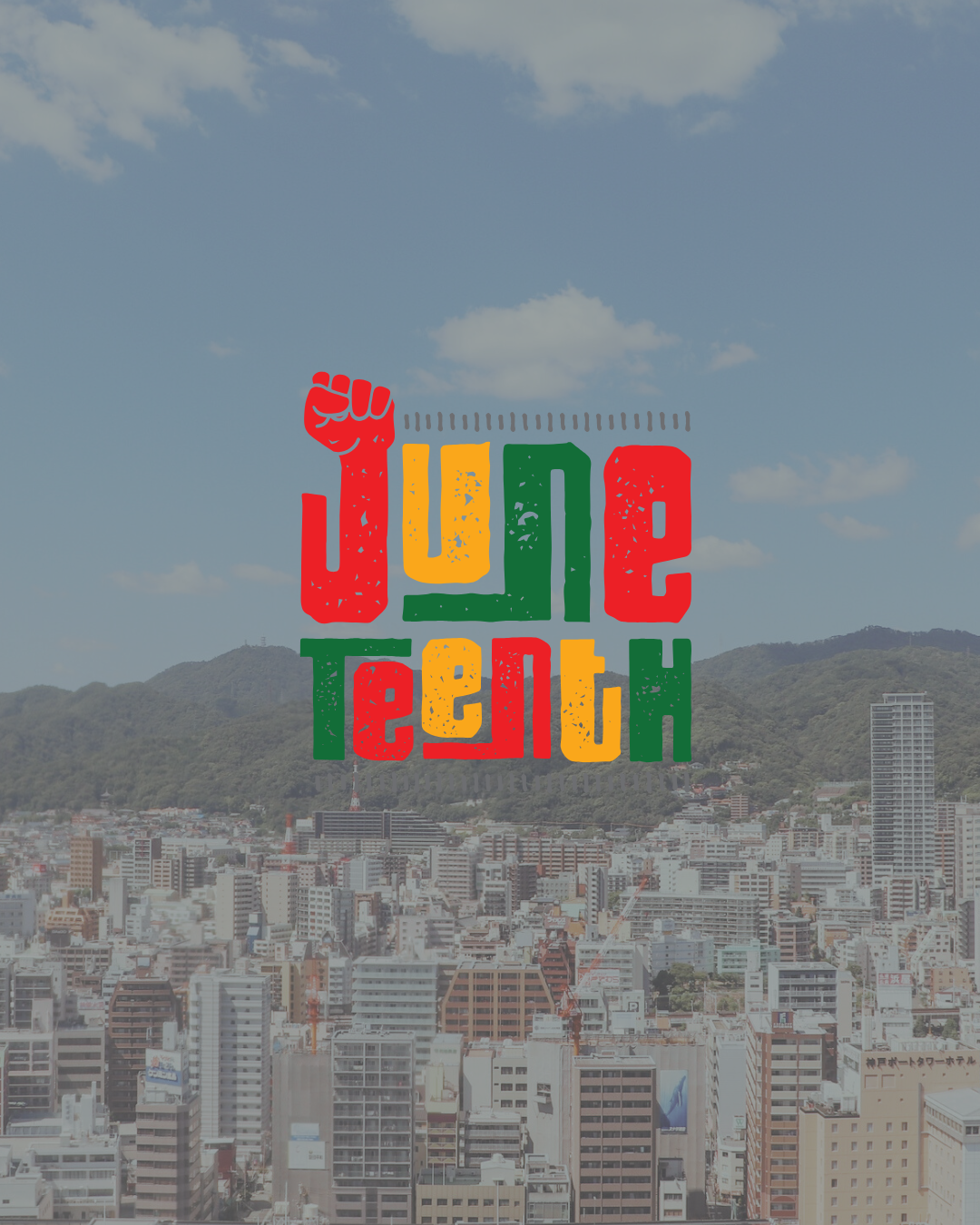 Juneteenth Independence Day(CLOSED)