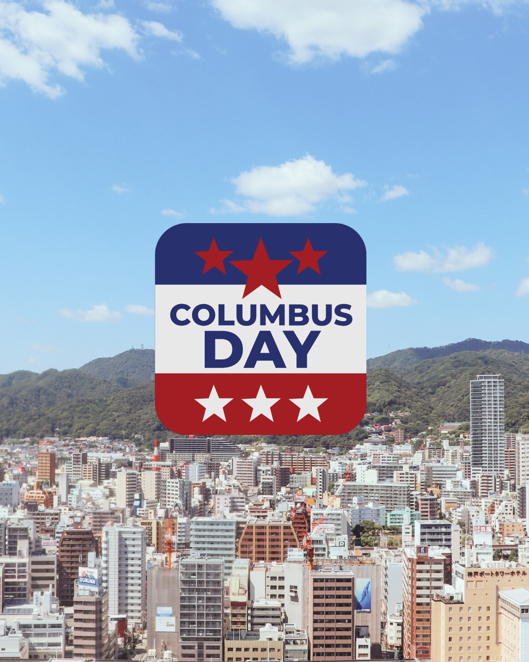 Columbus Day (CLOSED)