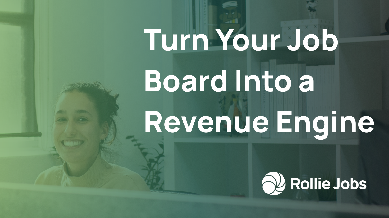 How to Turn Your Job Board Into a Revenue Engine