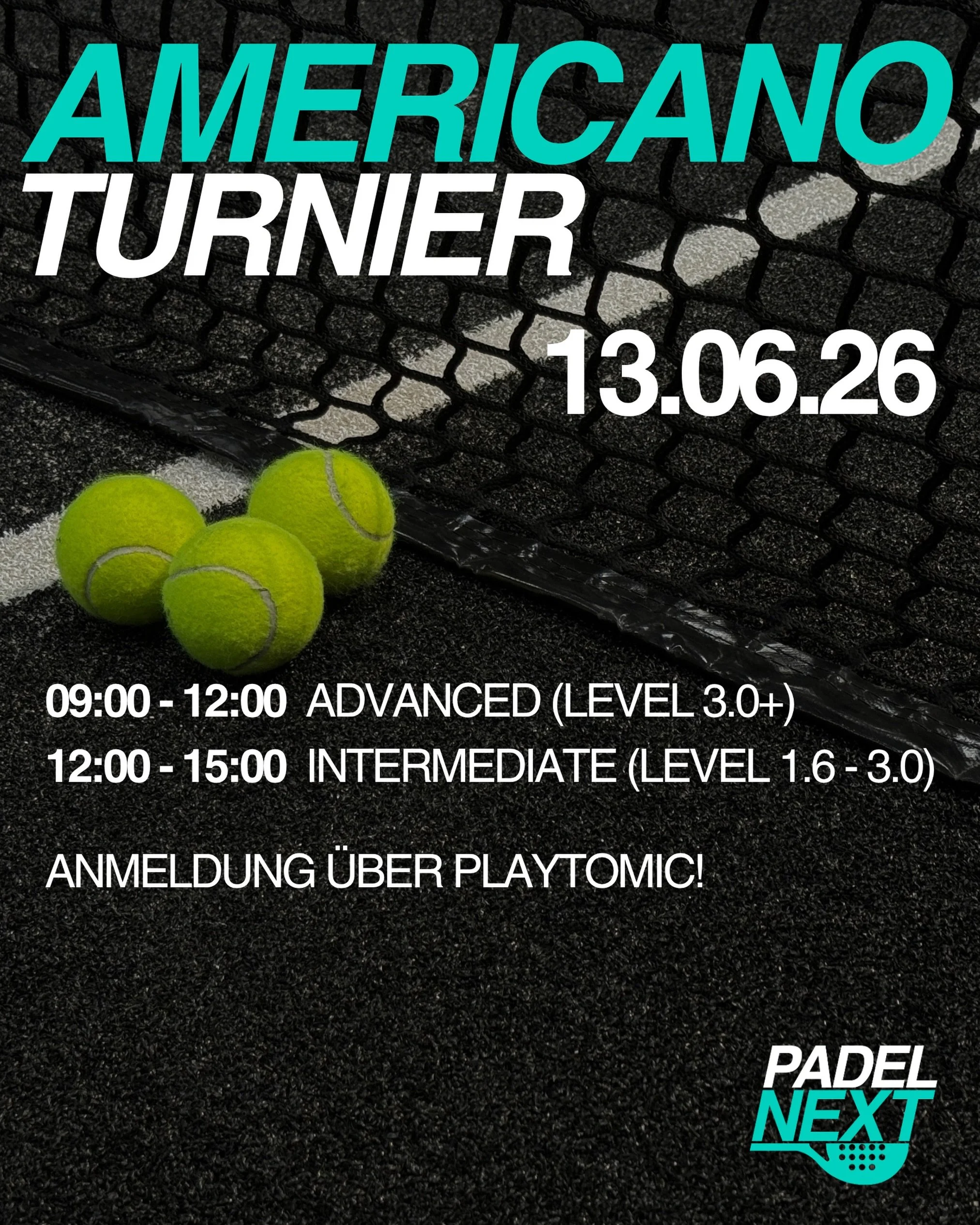 🔥 Americano Turnier Nr. 2 bei Padel Next 🔥
Es geht in die n&auml;chste Runde! Am Samstag, den 13.06., spielen wir wieder ein Americano‑Turnier &ndash; mit wechselnden Partnern, viel Spielzeit und entspannter Turnier‑Atmosph&auml;re.

⏰ Zeit: 
09:00