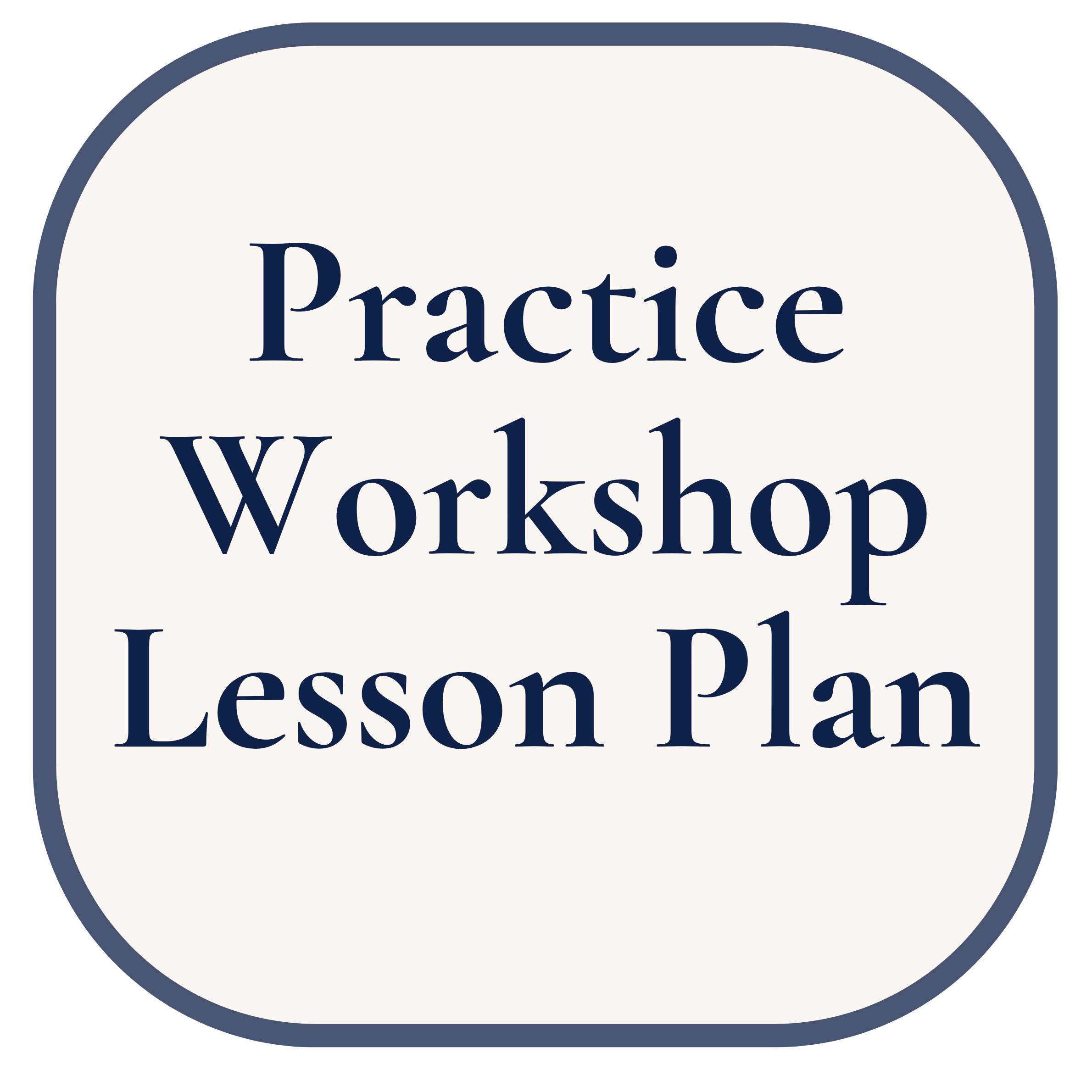 Practice Workshop Lesson Plan for Piano Students | Build Effective ...