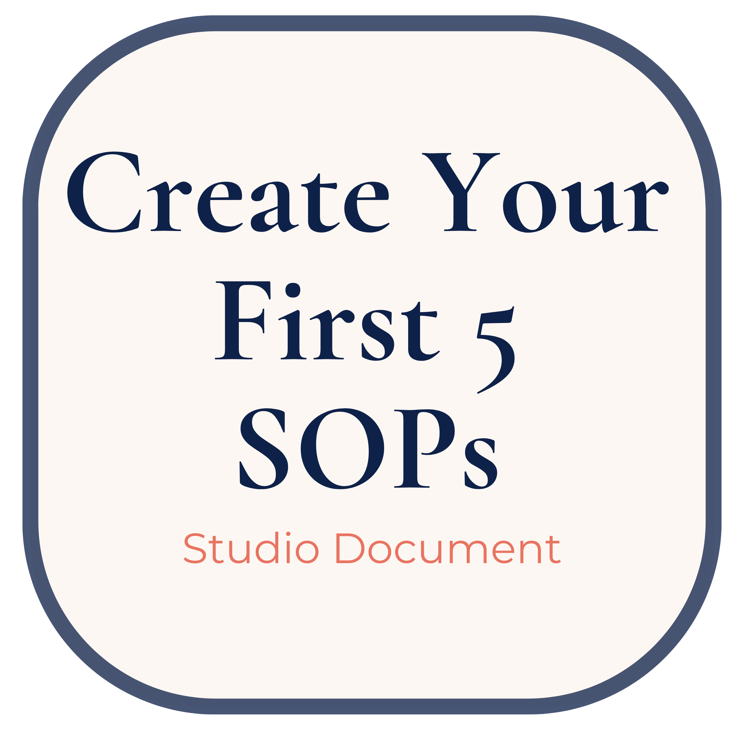 Create Your First 5 SOPs Workbook