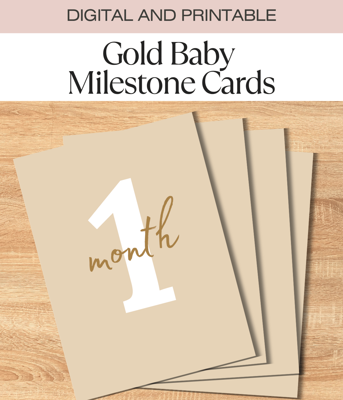 Gold Baby Milestone Cards | 1 Month–1 Year | Printable Digital Download