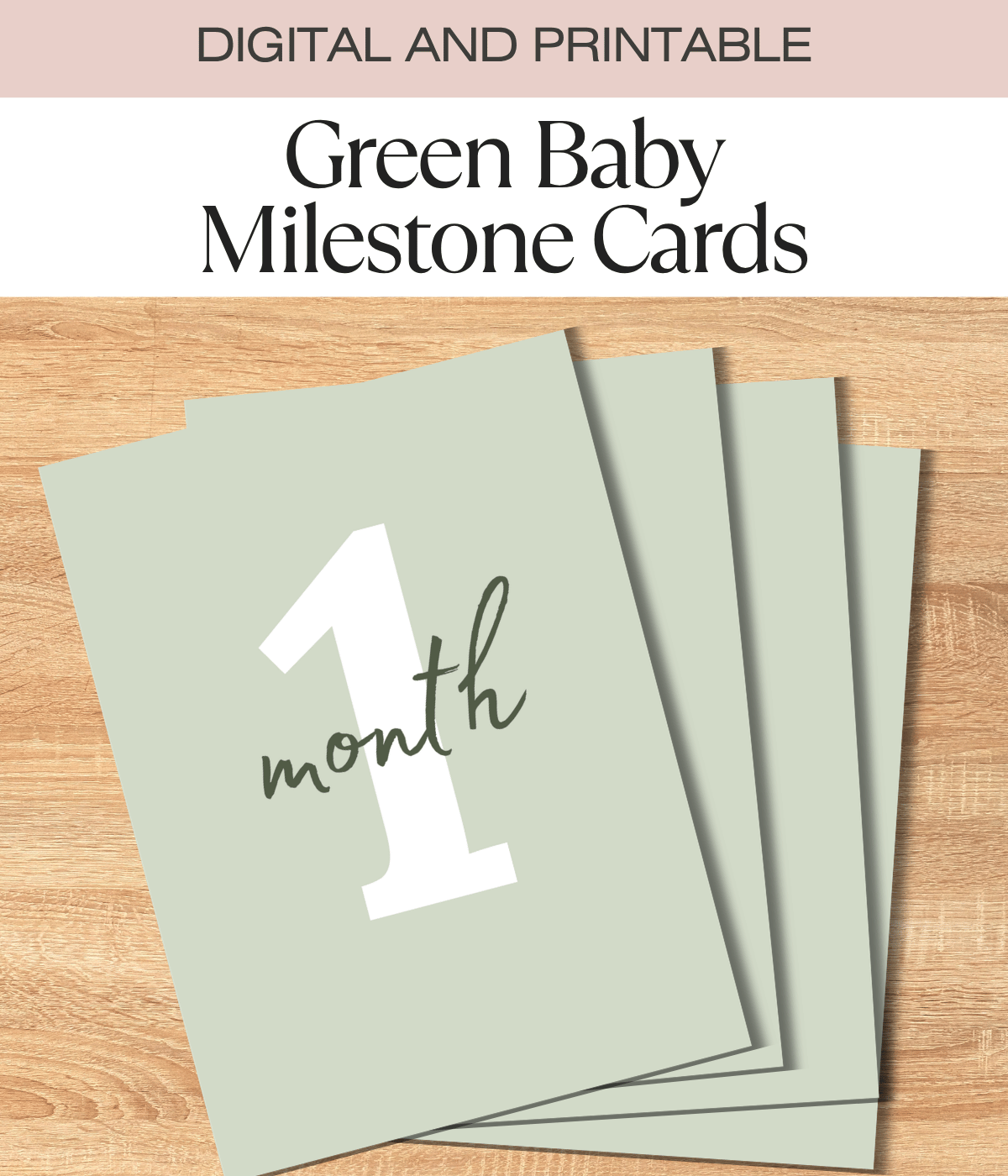 Green Baby Milestone Cards | 1 Month–1 Year | Printable Digital Download