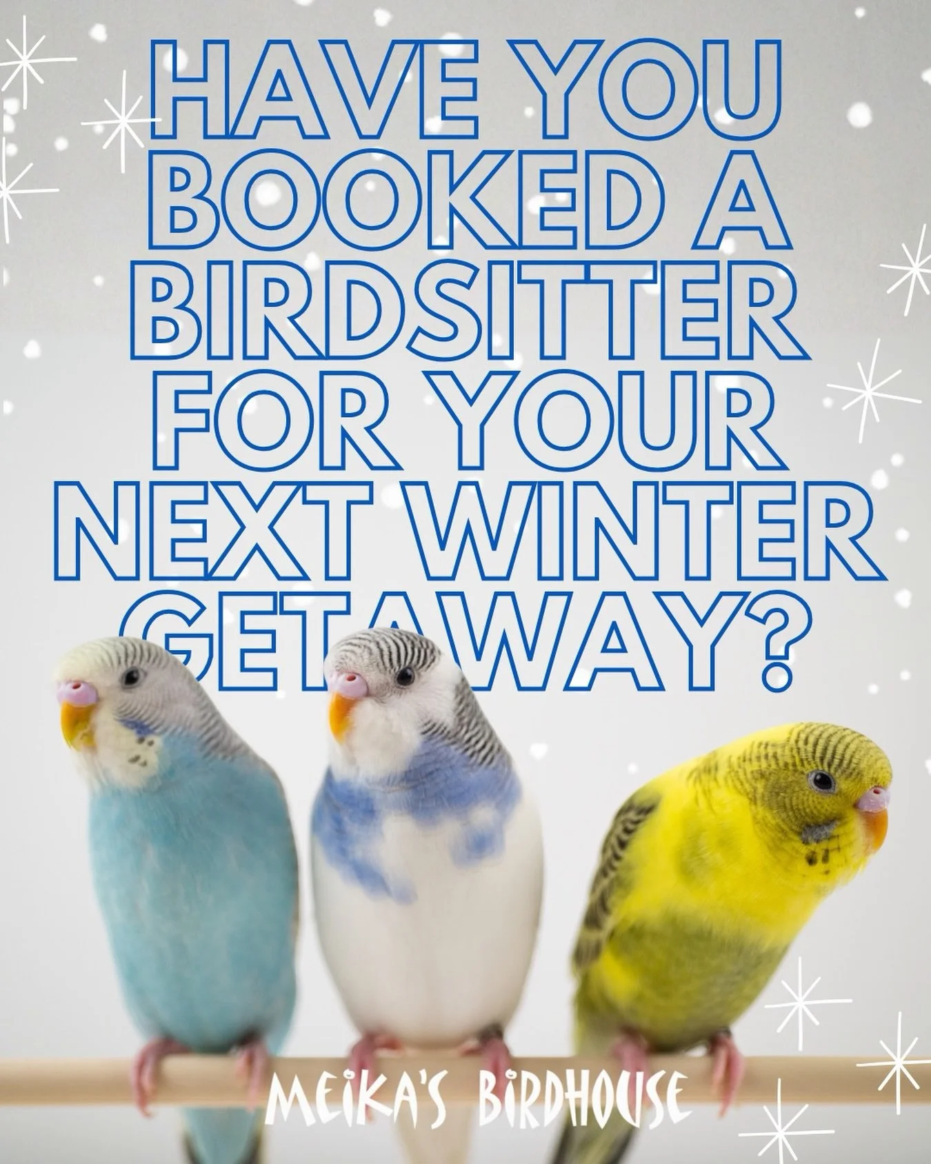 Planning a Winter Getaway? We&rsquo;ve Got Your Feathered Friends Covered! 🌞🐦✨

Heading somewhere warm this winter? While you relax and recharge, let us take care of your cherished companions with our trusted bird-sitting services!

From a clean, c