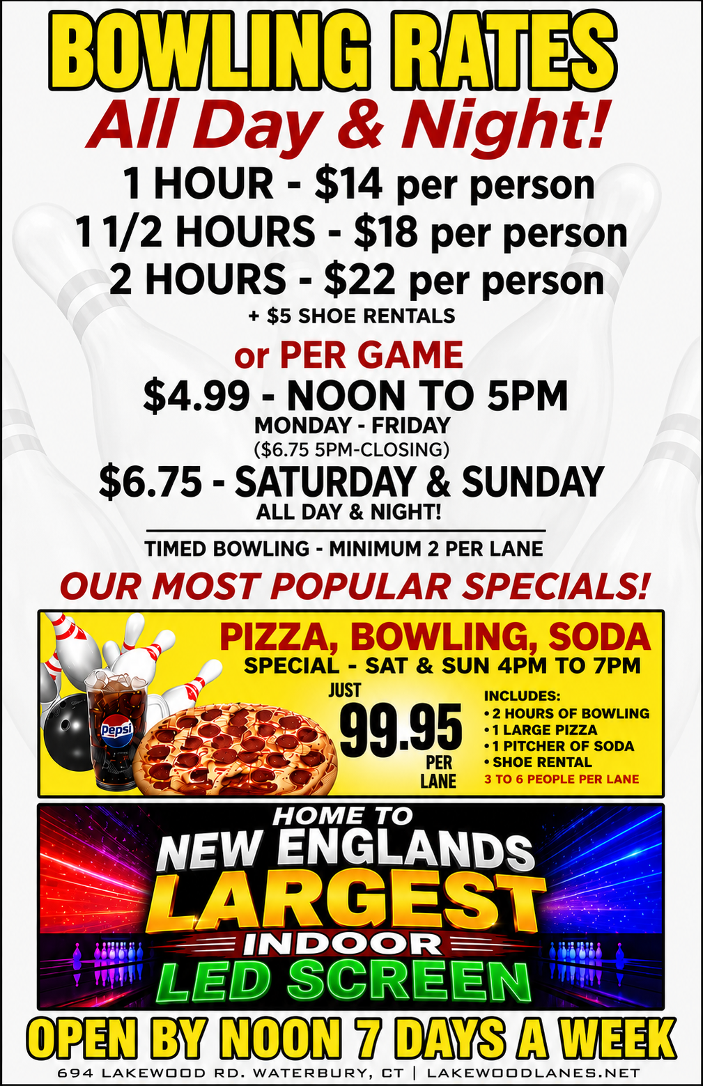 Bowling alley advertisement displaying rates for all day and night, hourly and per game prices, special pizza, bowling, and soda combo deal, hours of operation, and features like LED screens.