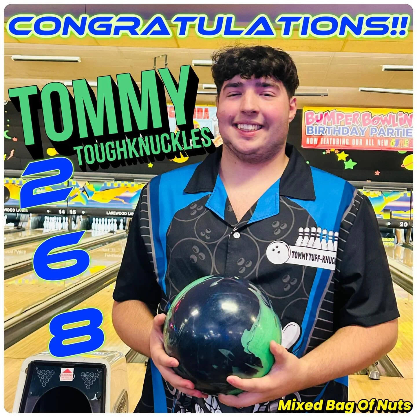 🚨NEW🚨PERSONAL🚨BEST🚨ALERT🚨. CONGRATULATIONS. TOMMY TOUGHKNUCKLES 268 !!! Awesome bowling !!! #mixedbagofnuts