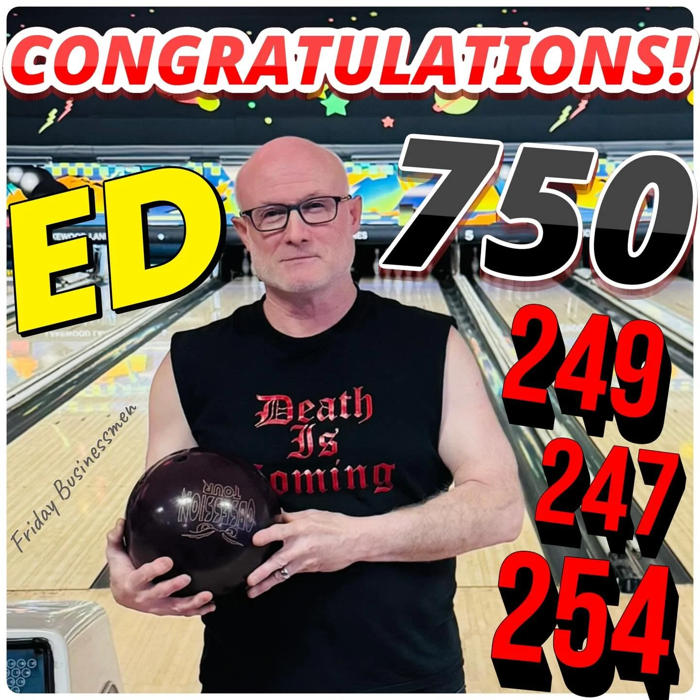 🚨NEW🚨PERSONAL🚨BEST🚨THESE GIYS ARE BOWLING NOW!!! WATCH OUT SECOND HALF!!! Everyone&rsquo;s in it to WIN IT!! Congratulations Ed !! #fridaybusinessmen