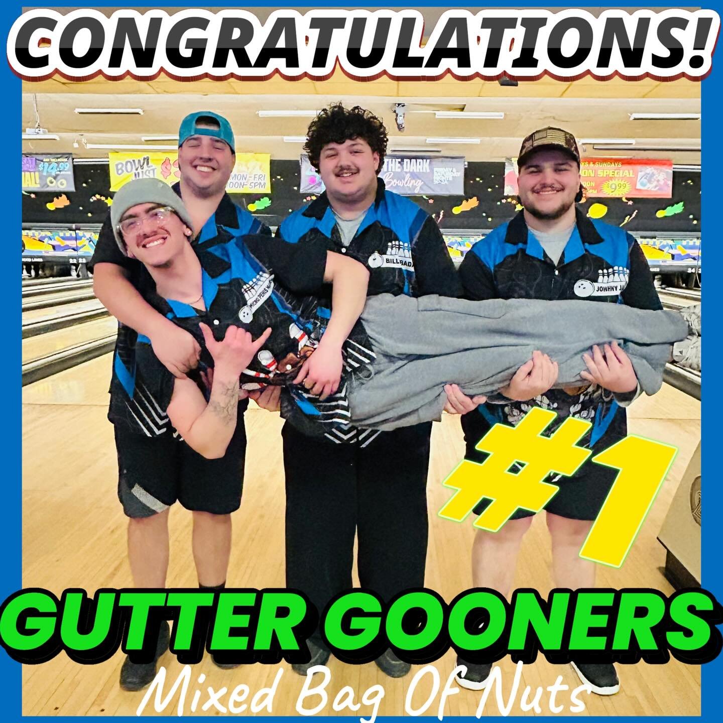 🚨WINNER🚨ALERT🚨 CONGRATULATIONS 1st 1/2 WINNERS  GUTTER GOONERS 🥇Tommy Tuffknuckles 🥇Billy Bob 🥇Johnny Jack &amp; 🥇P Malcolm #mixedbagofnuts🥜