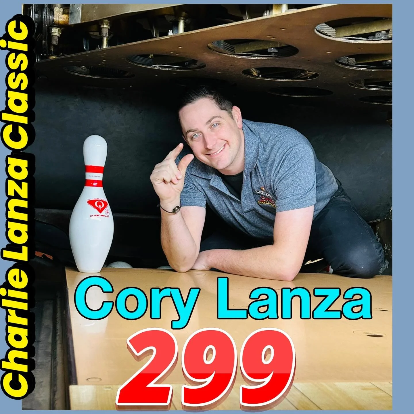🚨HIGH🚨GAME🚨ALERT🚨 CORY LANZA almost had ANOTHER ONE ON THE BOOKS!! PESKY 7 PIN ended with a 299!!#charlielanzaclassic