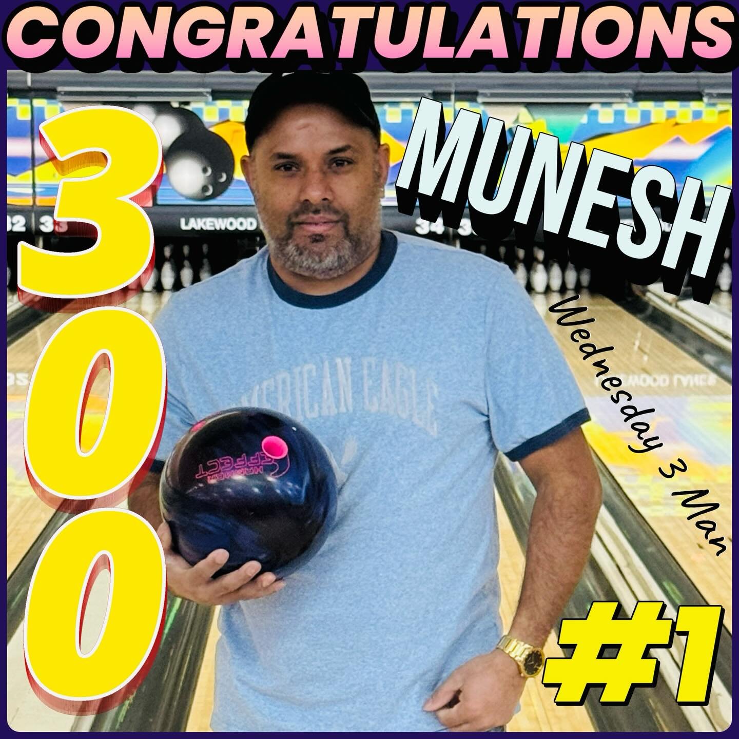 🚨PERFECT🚨GAME🚨ALERT🚨YOU SAW HIM 3 weeks ago with a 299!! TONIGHT HE DID IT 300!!!!! Congratulations MUNESH we knew it was coming soon!! #1 #wednesday3man