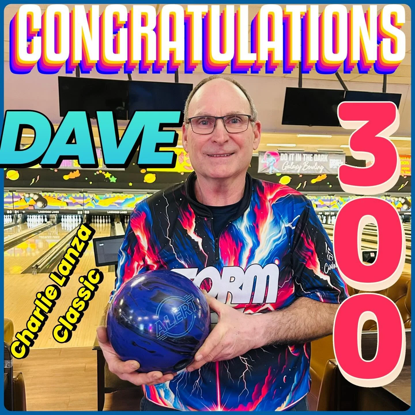 🚨PERFECT🚨GAME🚨ALERT🚨CONGRATULATIONS DAVE 1st 300!!! Here @lakewoodlanes!!! #charlielanzaclassic