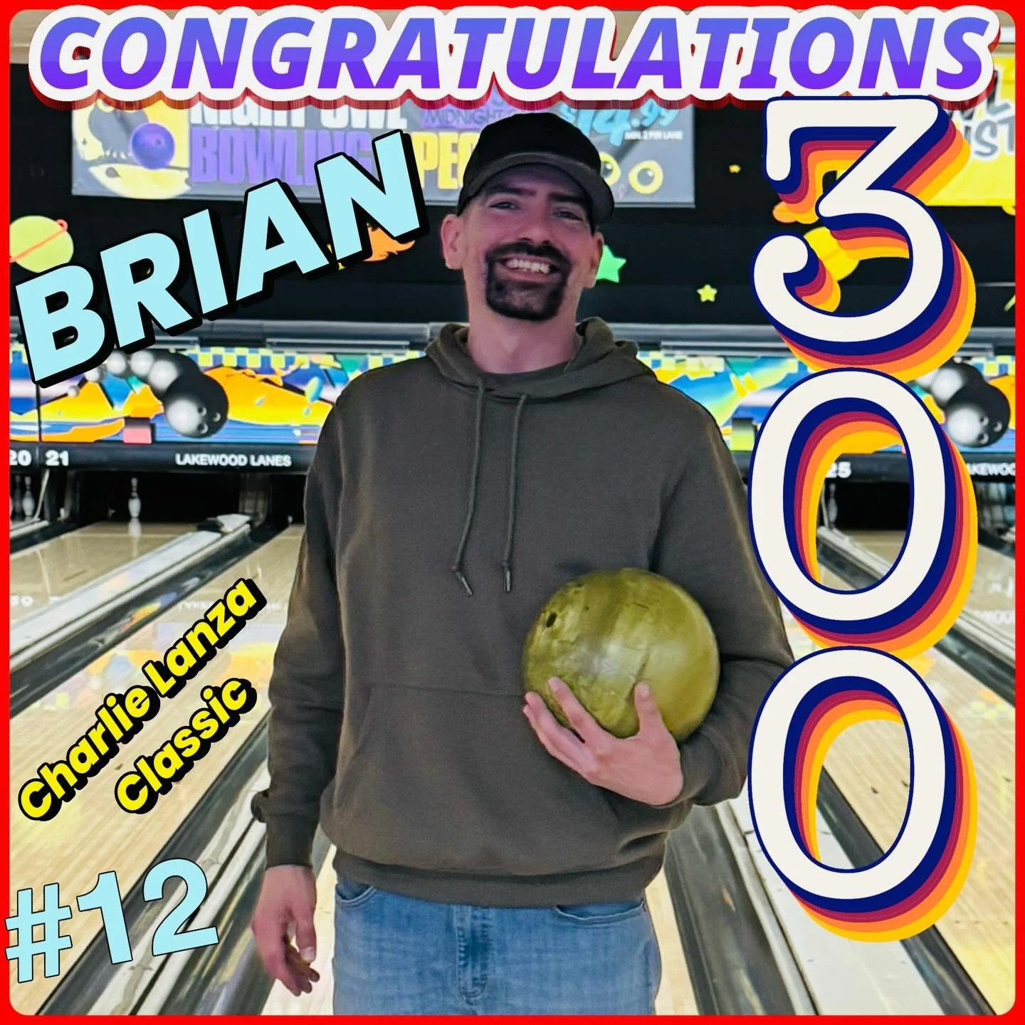 🚨PERFECT🚨GAME🚨ALERT🚨ANOTHER 300 GAME BY BRIAN BALaLaLANDA!!! Making this #12 for him with ease!! #charlielanzaclassic