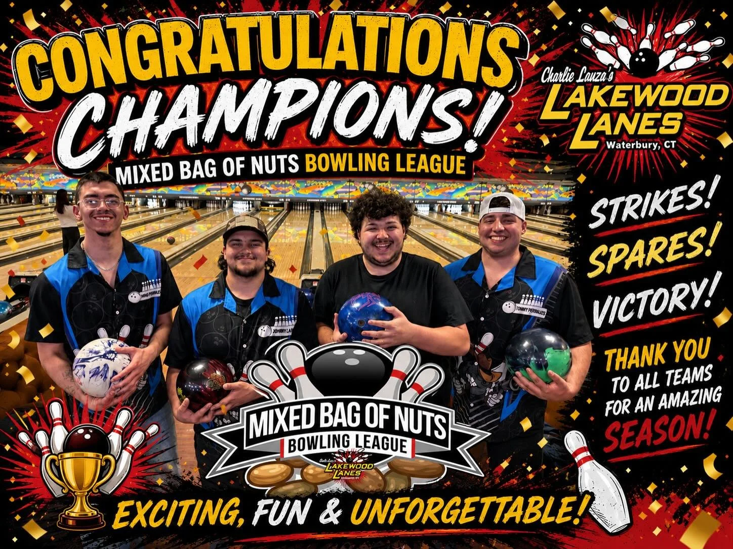 👏CONGRATULATIONS👏🥇1ST PLACE🥇 TEAM # 4 GUTTER GOONERS !!! #mixedbagofnuts🥜