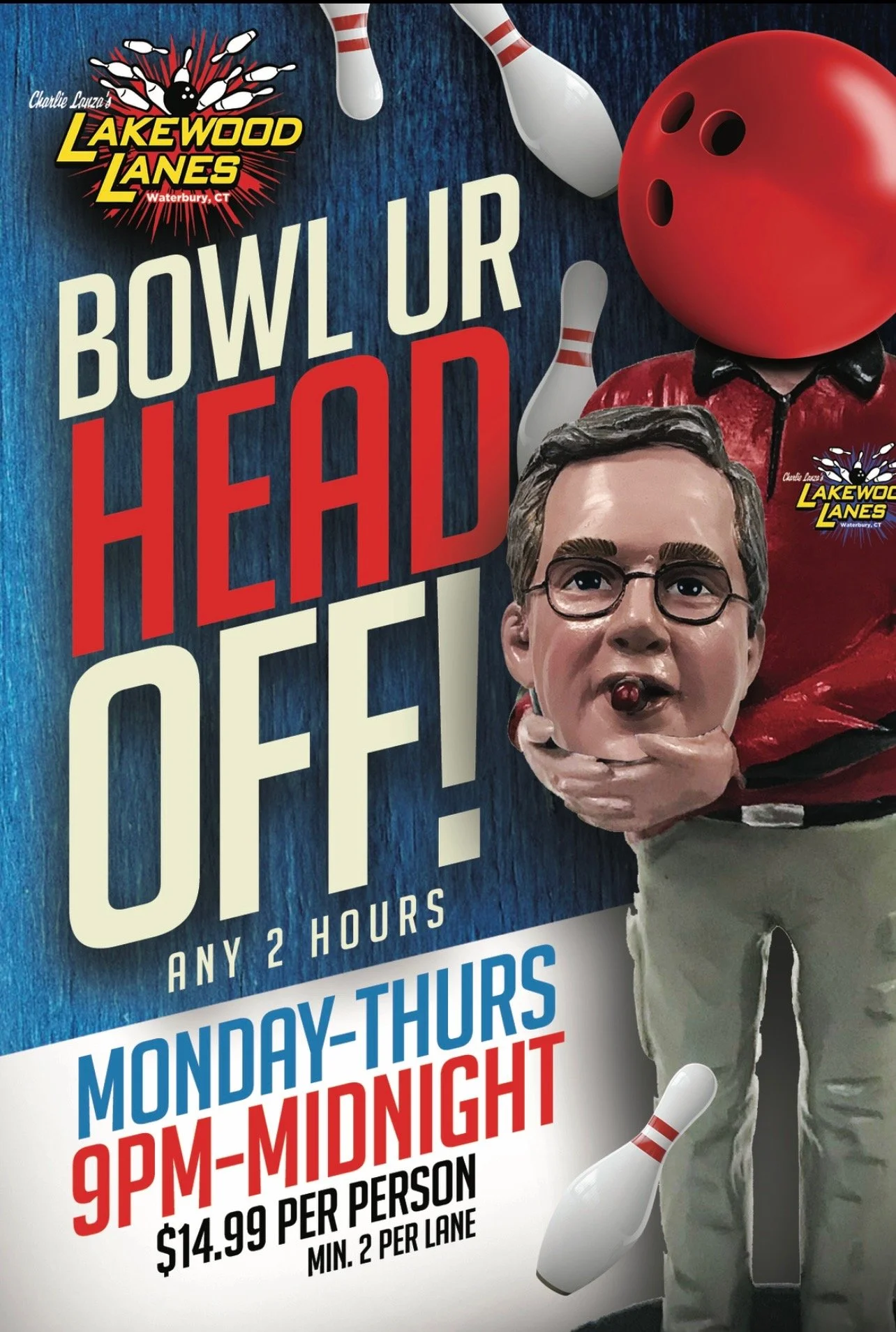 A promotional poster for Lakewood Lanes bowling alley in Waterbury, CT, advertising a 'Bowl Ur Head Off' event. The poster features bowling pins, a person with a bowling ball for a head, and indicates the event is available Monday through Thursday from 9 PM to midnight at $14.99 per person with a minimum of two per lane.