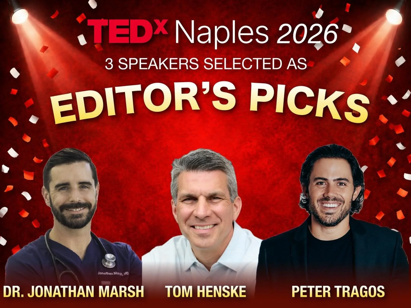 We&rsquo;re proud to share that three TEDxNaples 2026 talks have been selected by TED as TEDx Editor&rsquo;s Picks, a significant distinction. Congratulations to Tom Henske, Peter Tragos, and Dr. Jonathan Marsh on this outstanding recognition.🏆

Out
