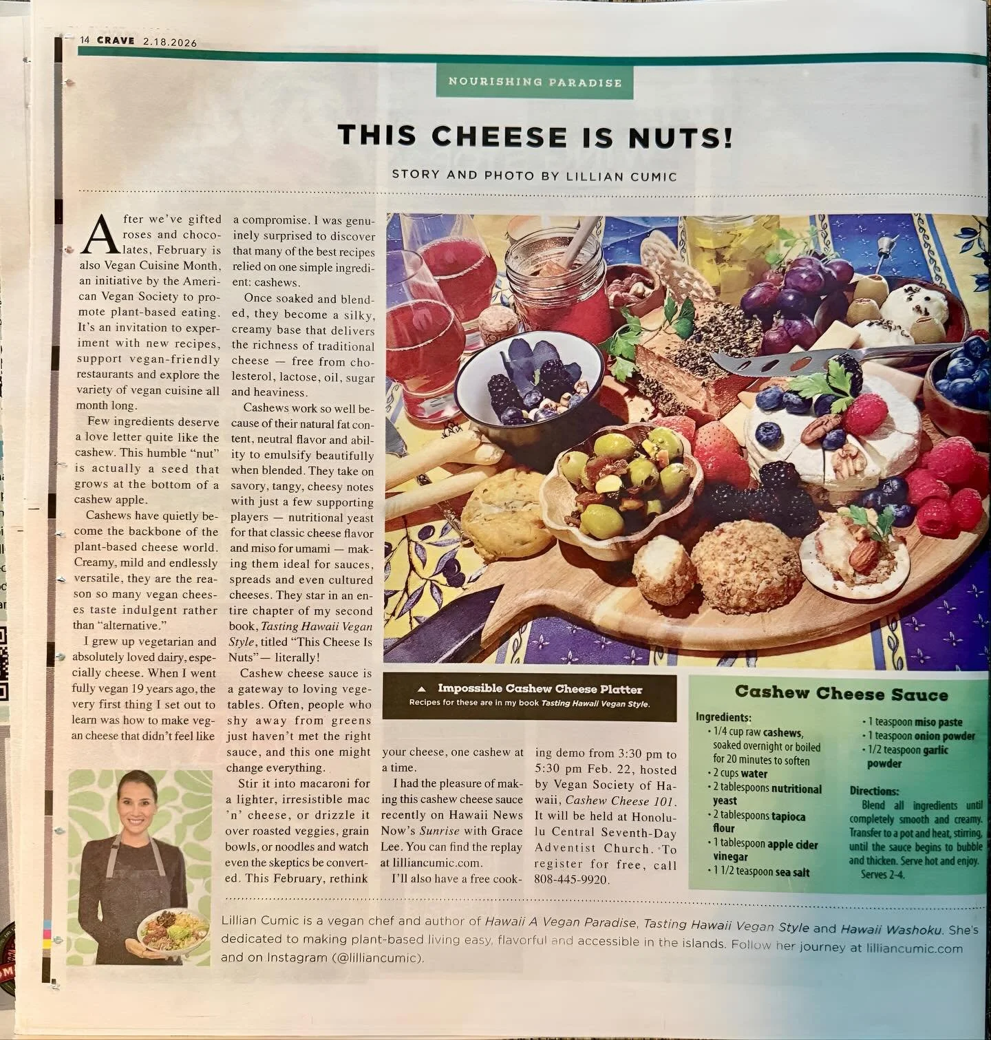 It&rsquo;s my CRAVE day!! Cashews are in, and dairy is out! According to the U.S. National Institutes of Health, about 36 percent of Americans have some degree of lactose intolerance. So, if you&rsquo;re among the one in three who can&rsquo;t enjoy t