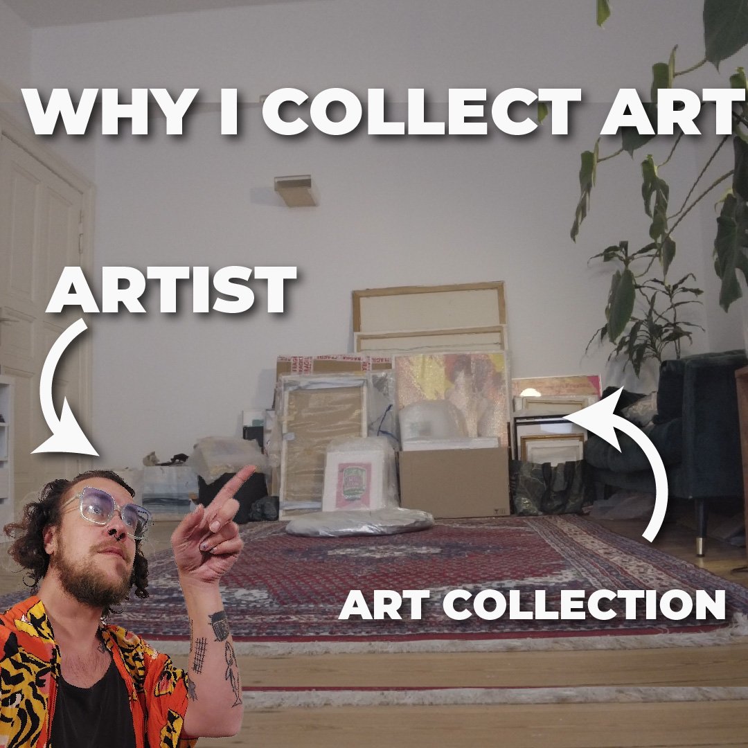 Why I collect art
