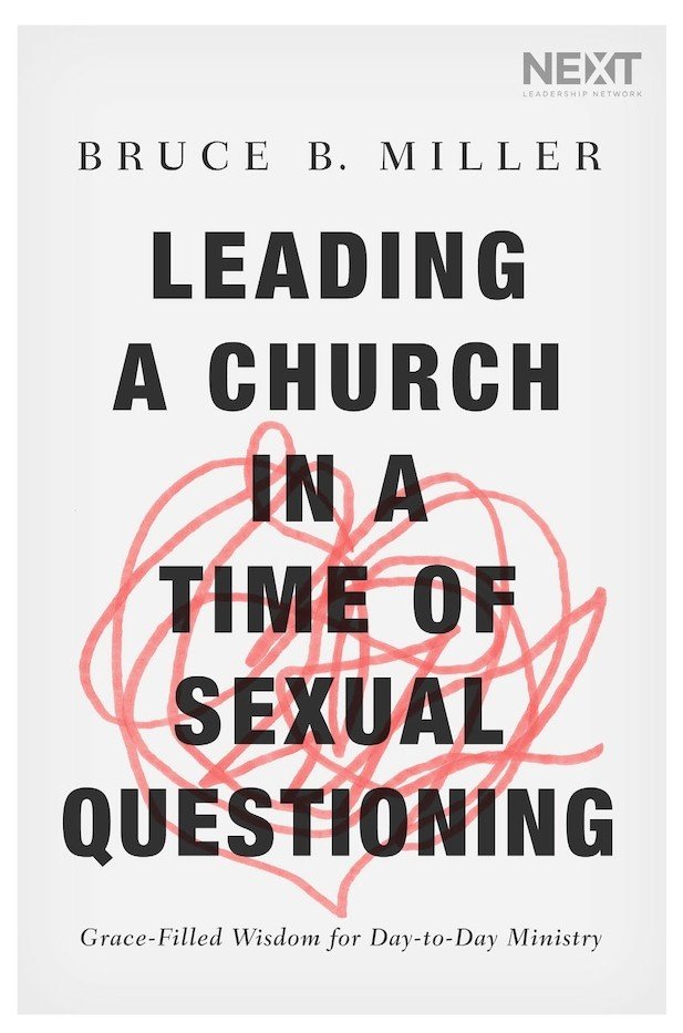 Leading a Church in a Time of Sexual Questioning
