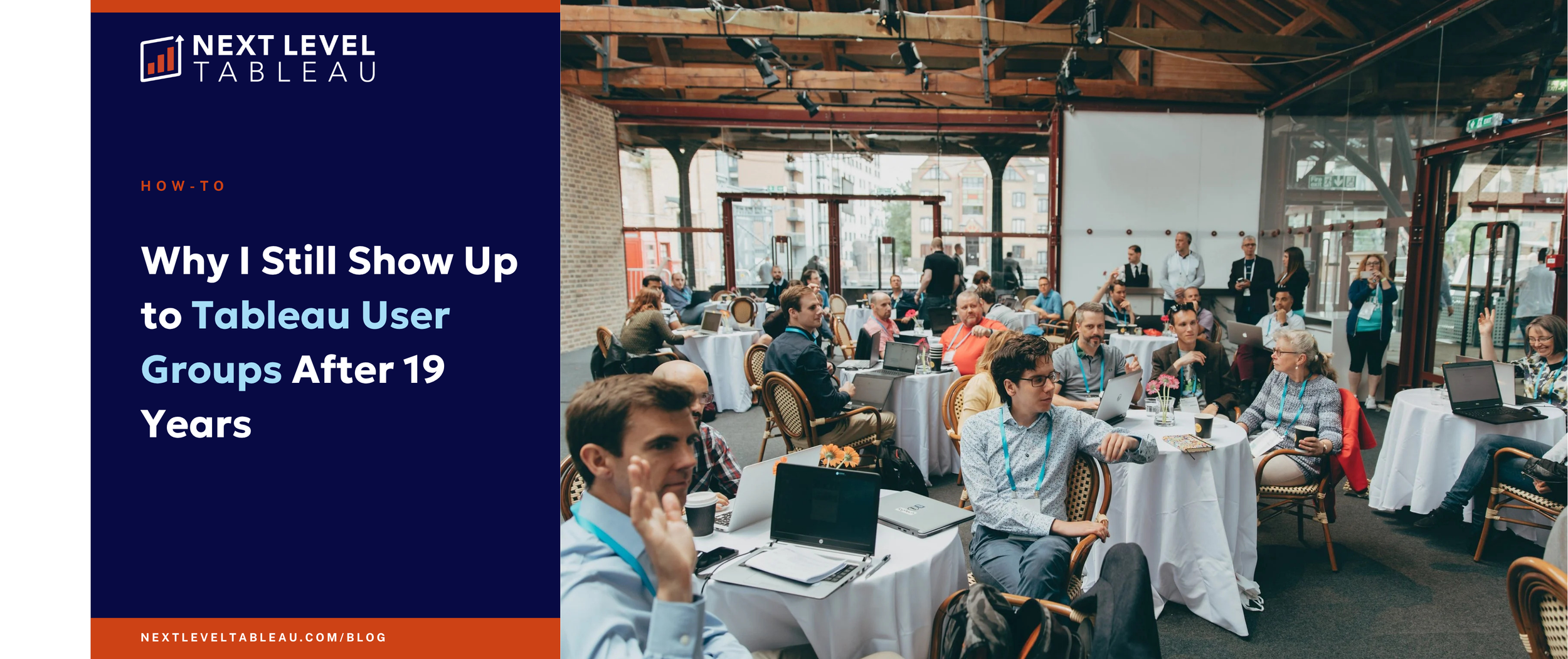 Why I Still Show Up to Tableau User Groups After 19 Years
