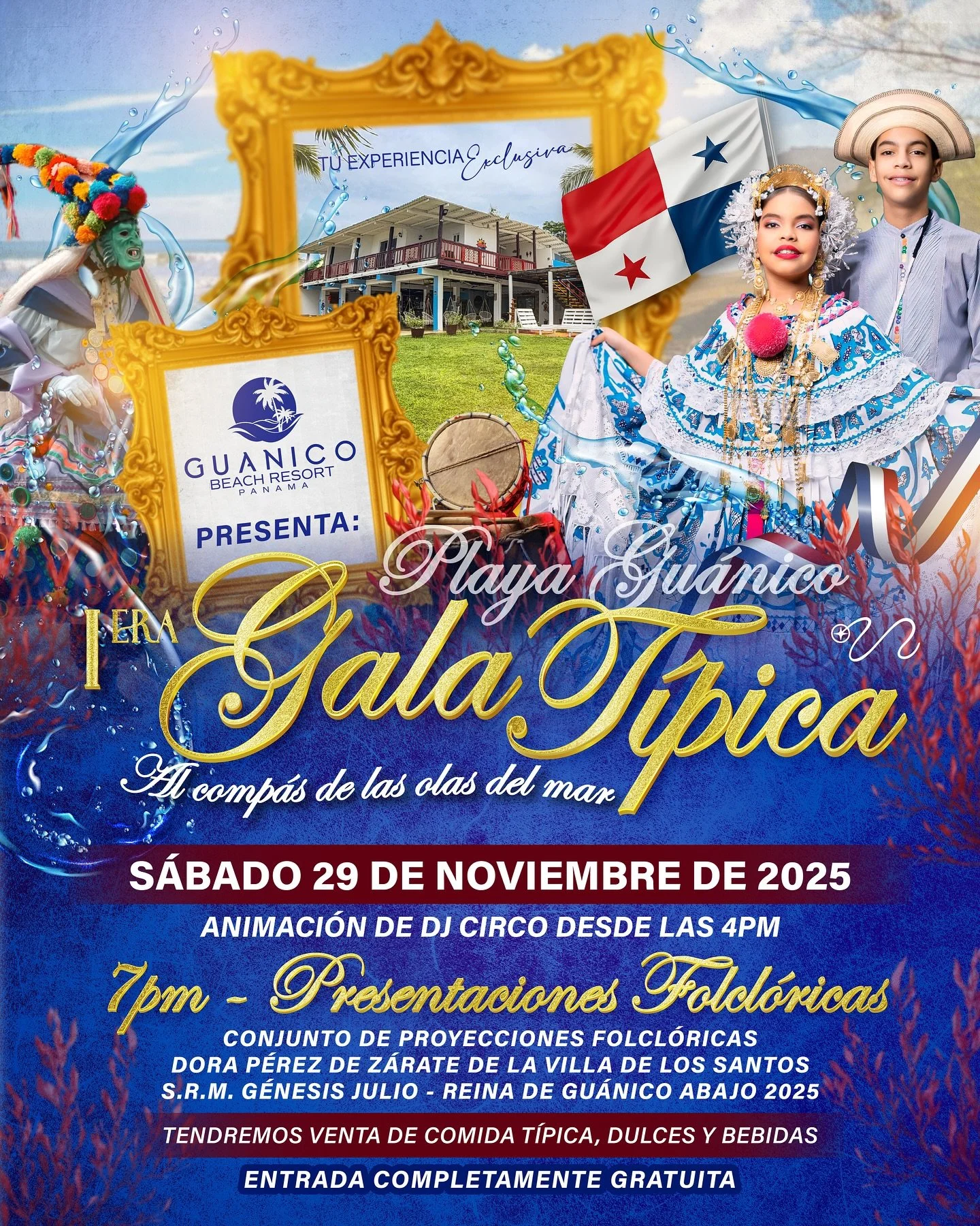 🎉Guánico Beach Resort se llena de música, bailes, alegría y sobretodo de mucho folclor y amor por nuestras costumbres y tradiciones en su "1era Gala Típica, al compás de las olas del mar".♥️🇵🇦
