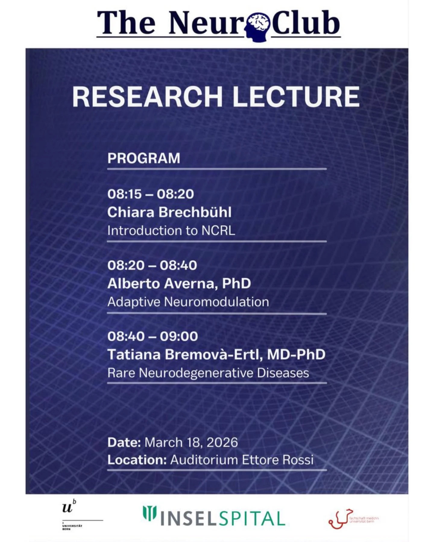 Dear NeuroClub Members,
Dear 3rd Year Medical Students, 

We are excited to announce our second NeuroClub Research Lecture! 💡

Join us for an inspiring morning at the intersection of clinical medicine and neuroscience research. Together with leading