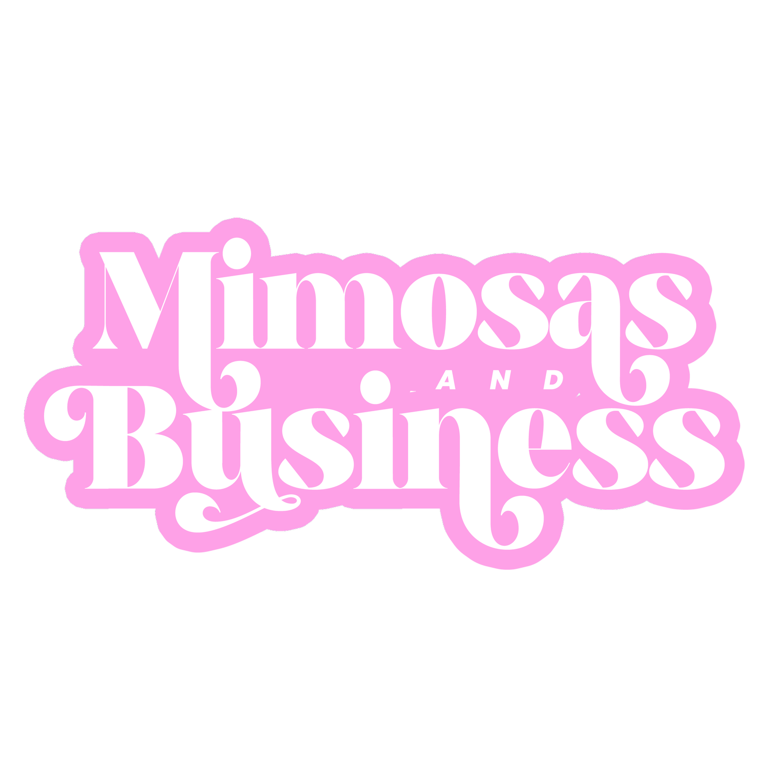 Mimosas and Business