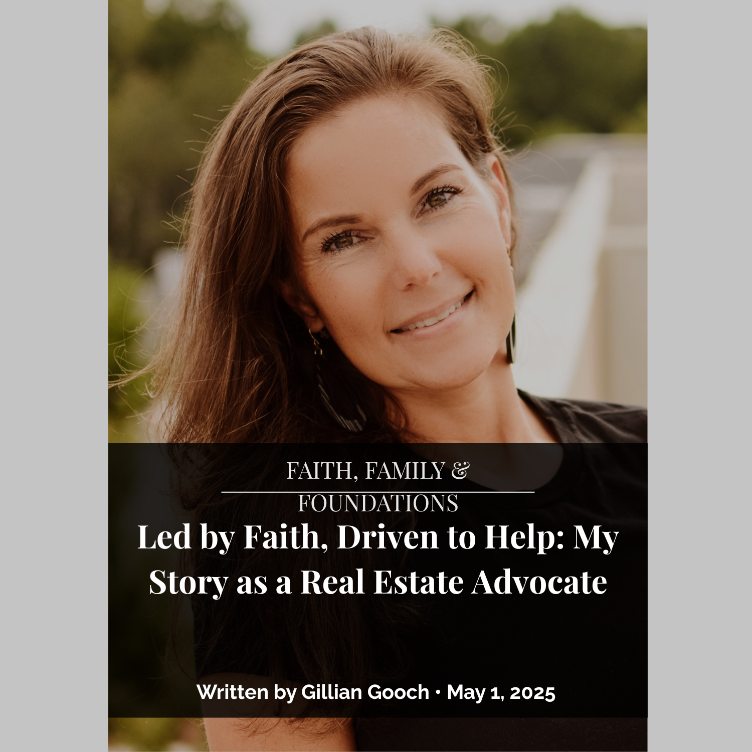 Led by Faith, Driven to Help: My Story as a Real Estate Advocate