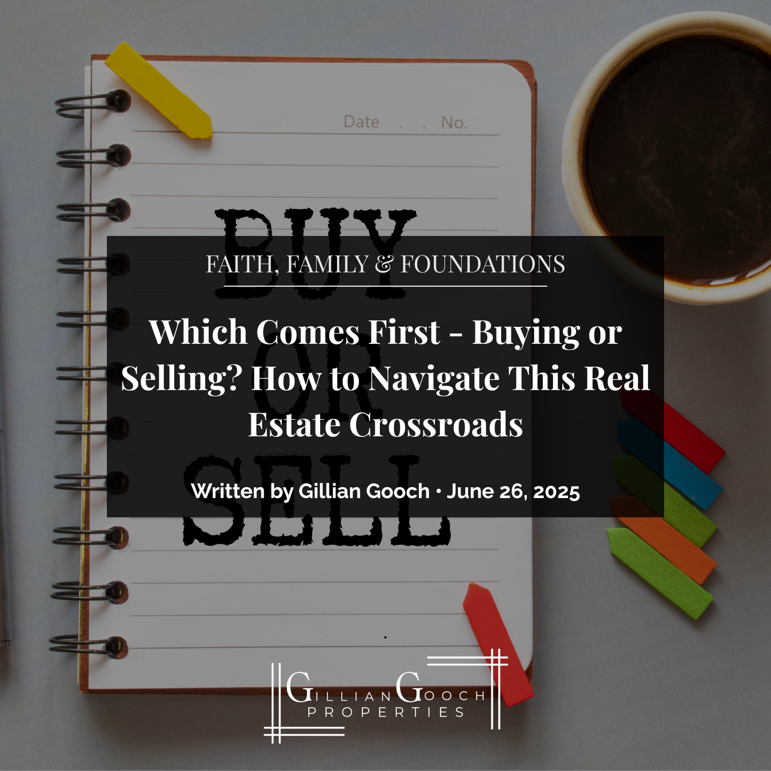 Which Comes First — Buying or Selling? How to Navigate This Real Estate Crossroads