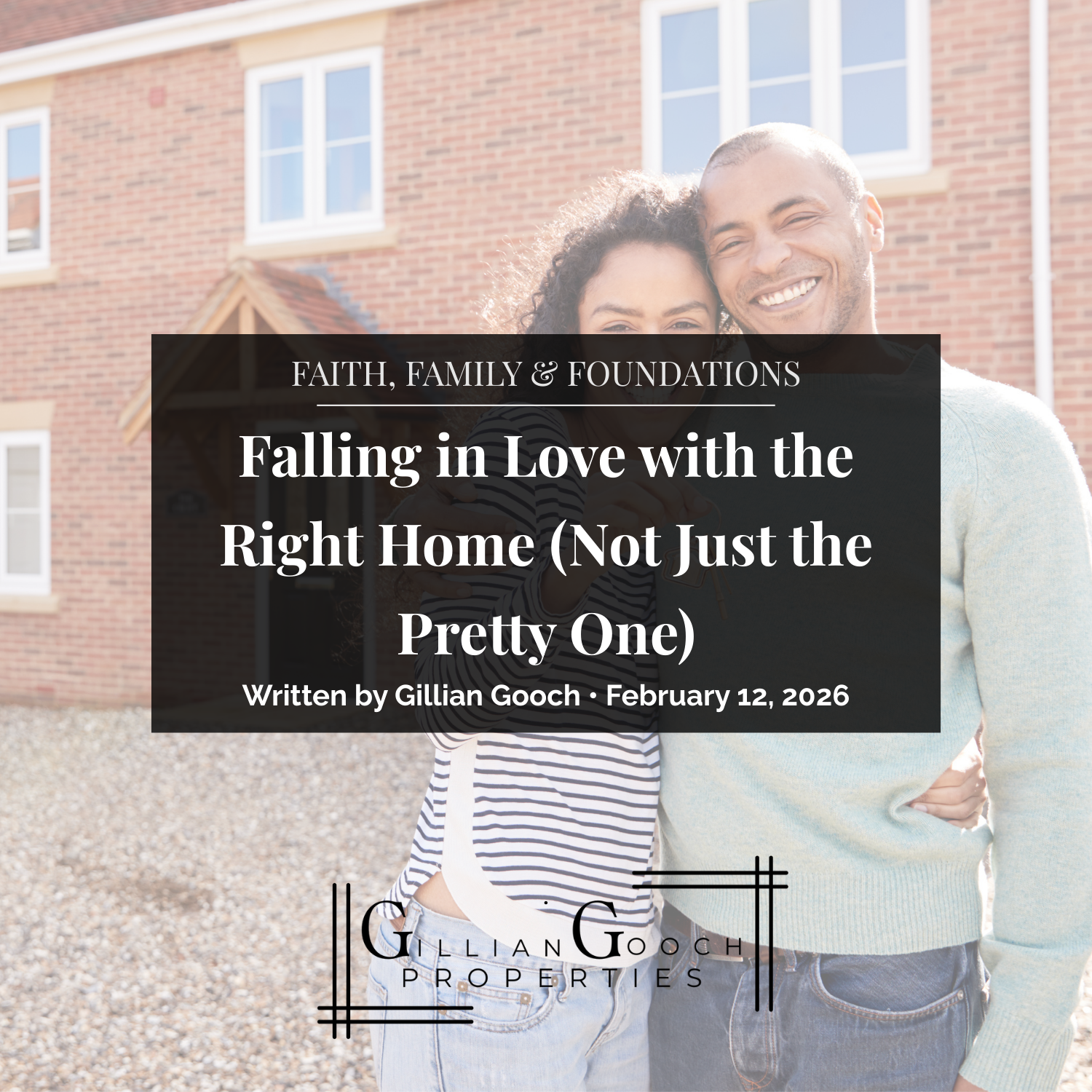 Falling in Love with the Right Home (Not Just the Pretty One)