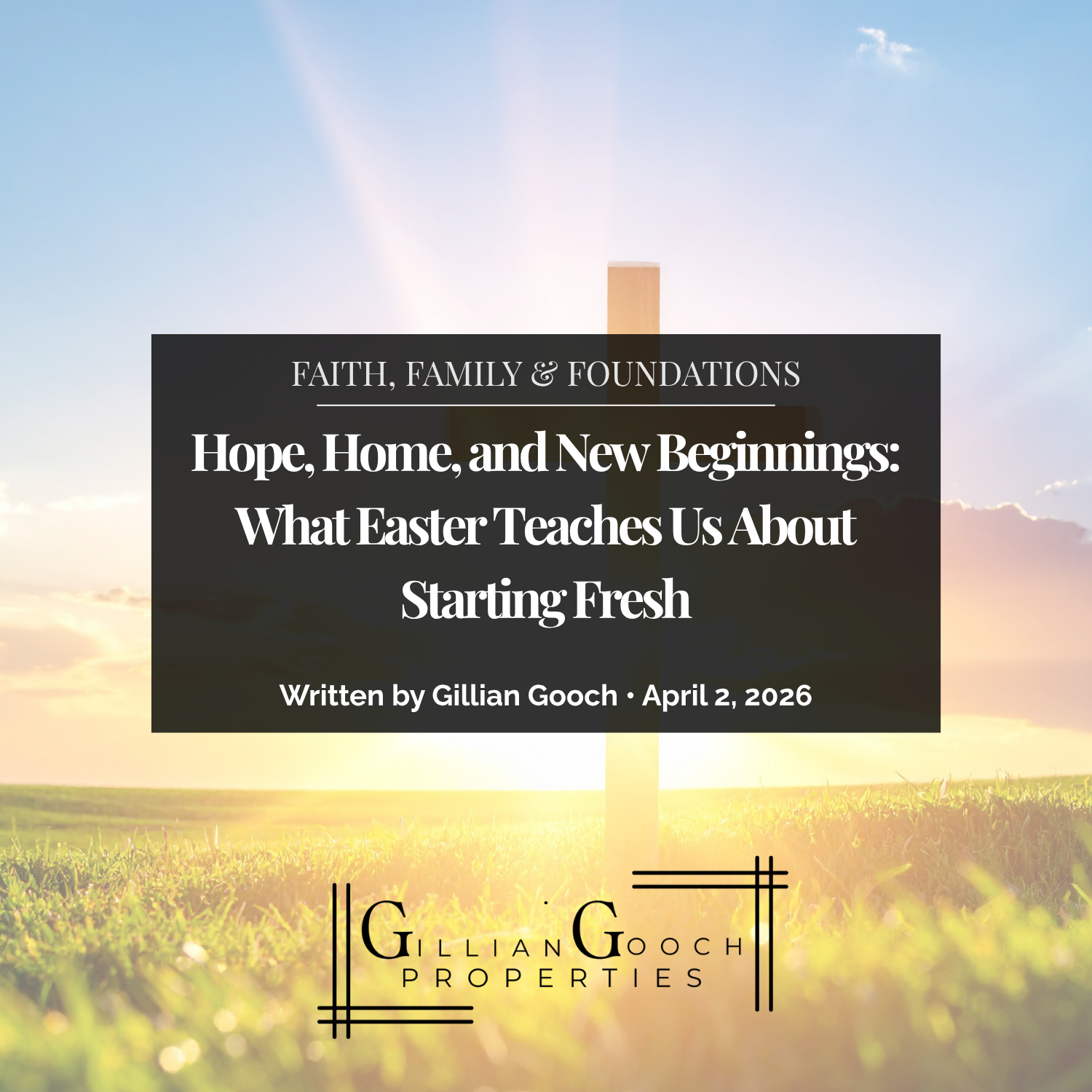 Hope, Home, and New Beginnings: What Easter Teaches Us About Starting Fresh