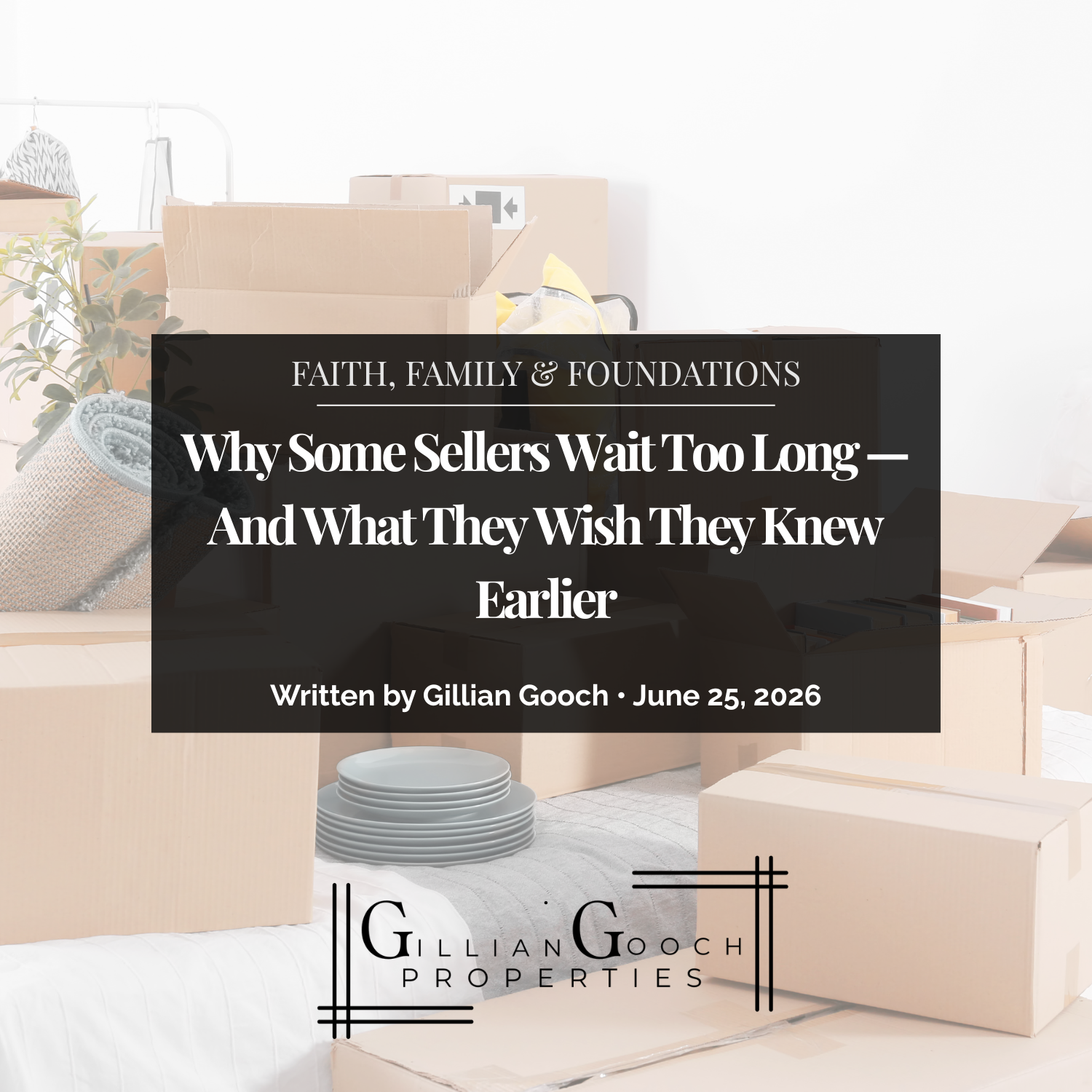 Why Some Sellers Wait Too Long — And What They Wish They Knew Earlier