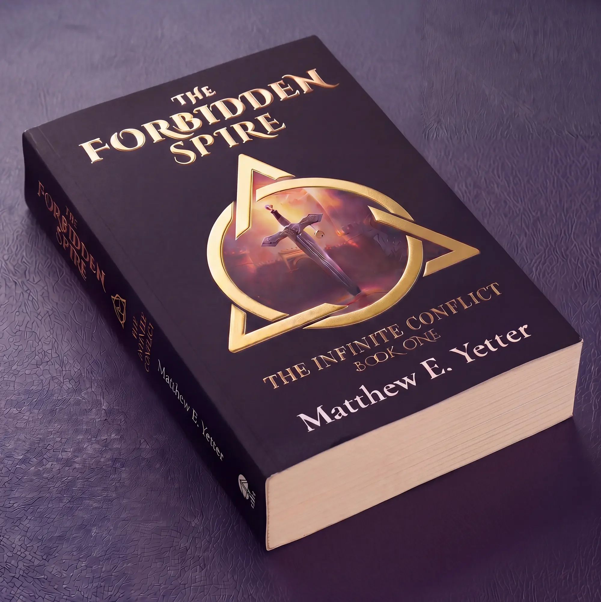 The Forbidden Spire — Limited Author's Edition (Paperback)