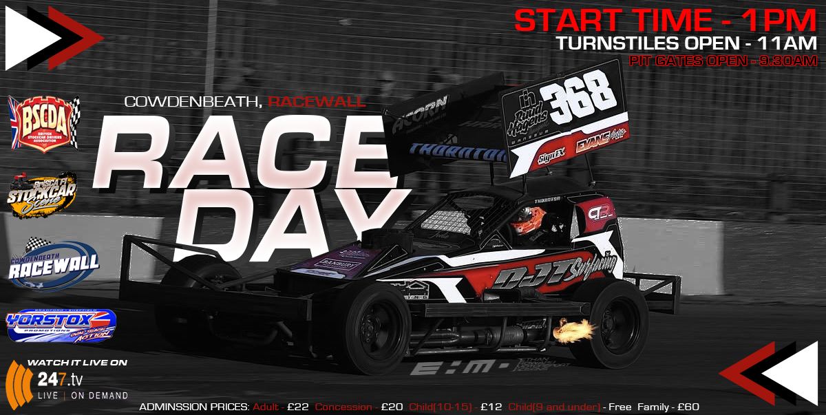 A black and red race car on a dirt track, with a large rear wing bearing the number 368, promotes a race event at Cowdenbeath Racewall. Event details include start time at 1 PM, turnstiles open at 11 AM, and pit gates open at 9:30 AM, with live strea