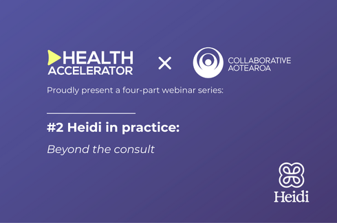 Heidi in practice: Beyond the consult