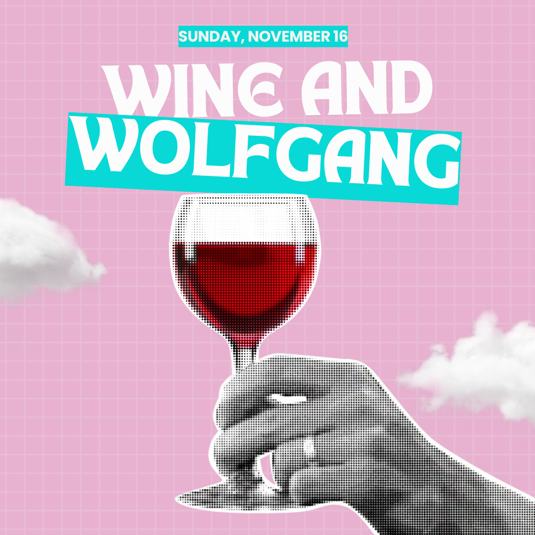 Wine and Wolfgang