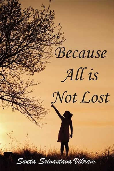 Because All Is Not Lost