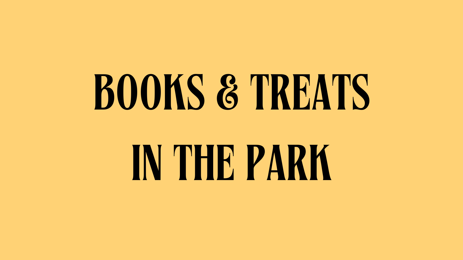 Books & Treats in the Park