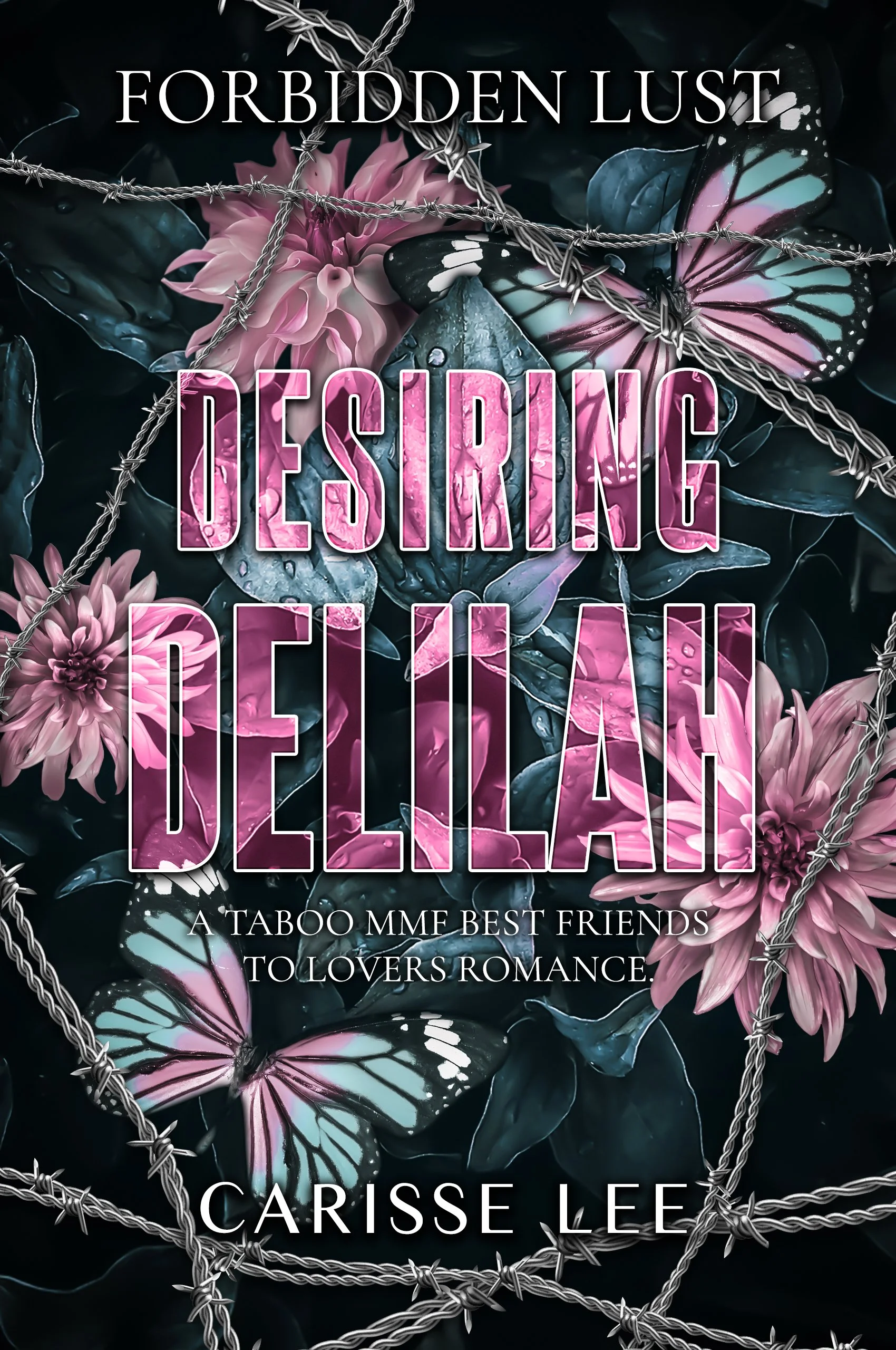 author_Carisse Lee_Forbidden Lust book 3_Desiring Delilah ebook.jpg