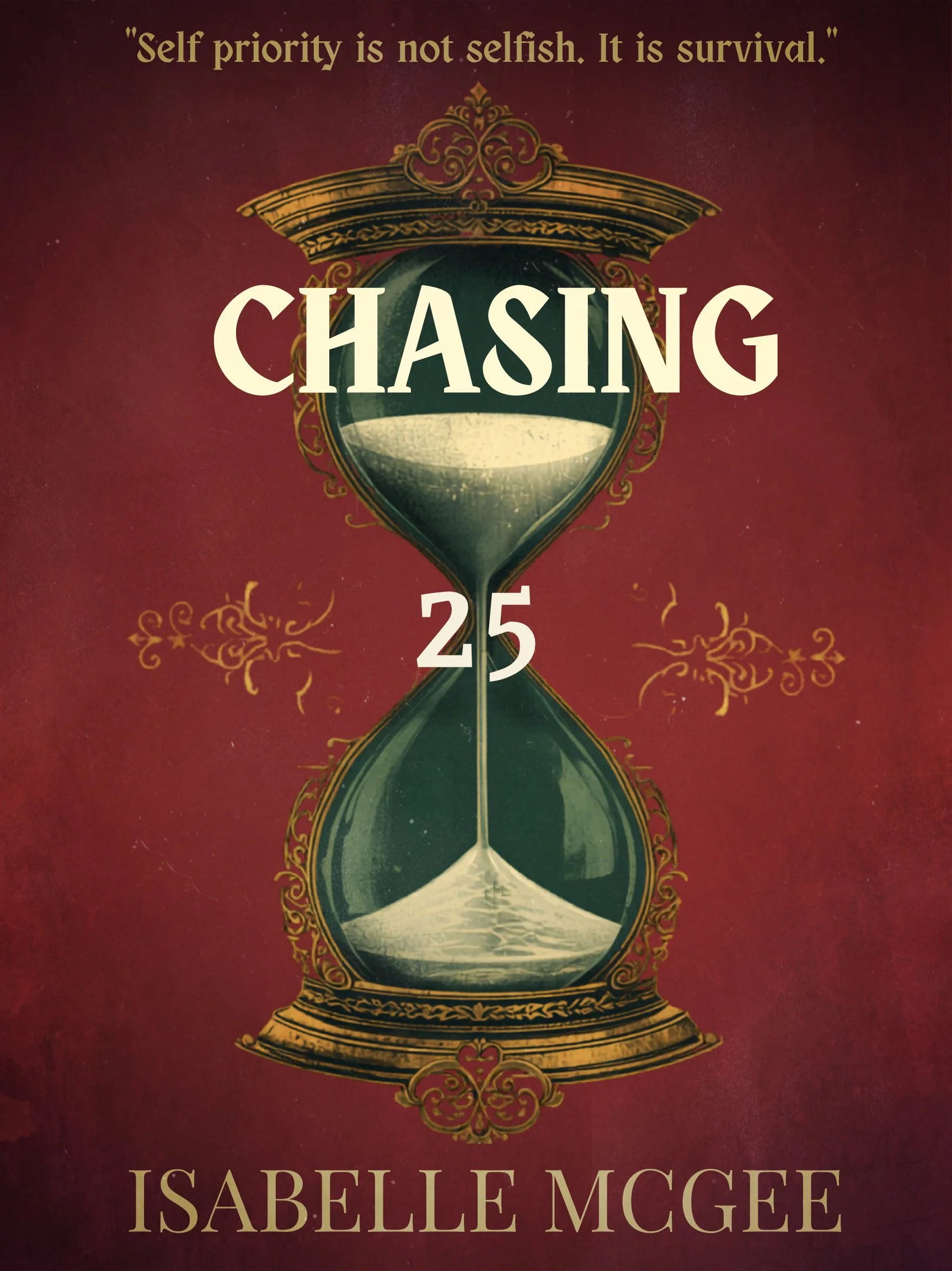 Surprise: Chasing 25 Is Already Here