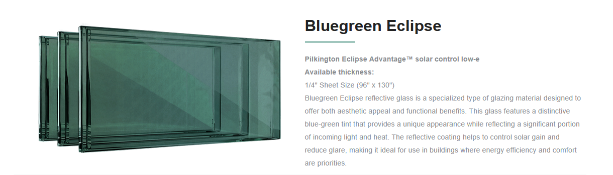 Set of blue-green tinted solar control reflective glass sheets with product description and specifications.