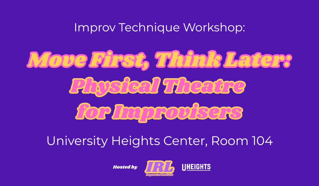 Technique Workshop: Physical Theatre for Improvisers