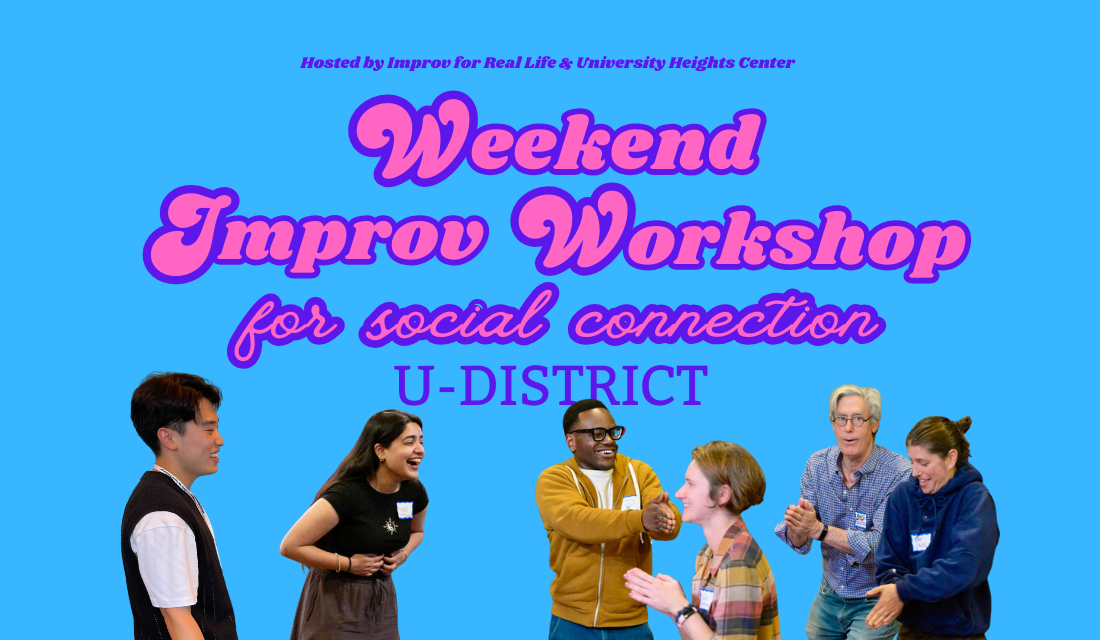 Improv Workshop in the U-District 