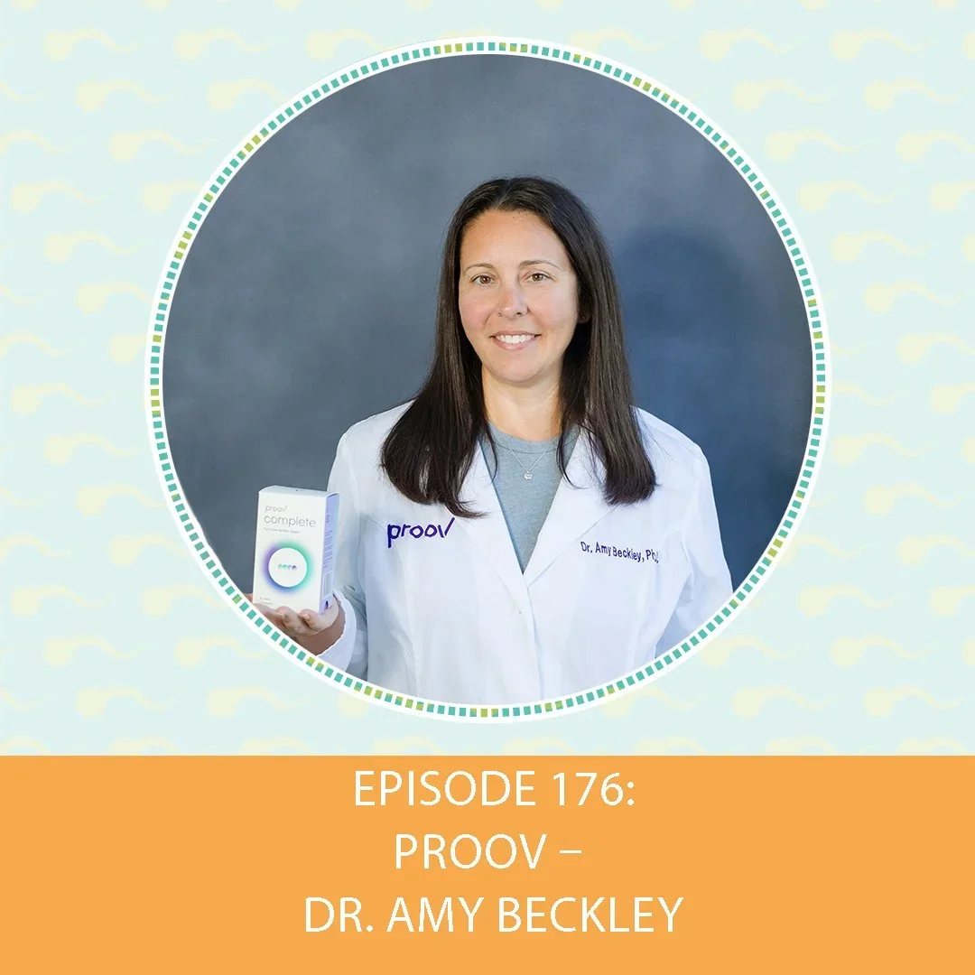 Episode 176: Proov – Dr. Amy Beckley