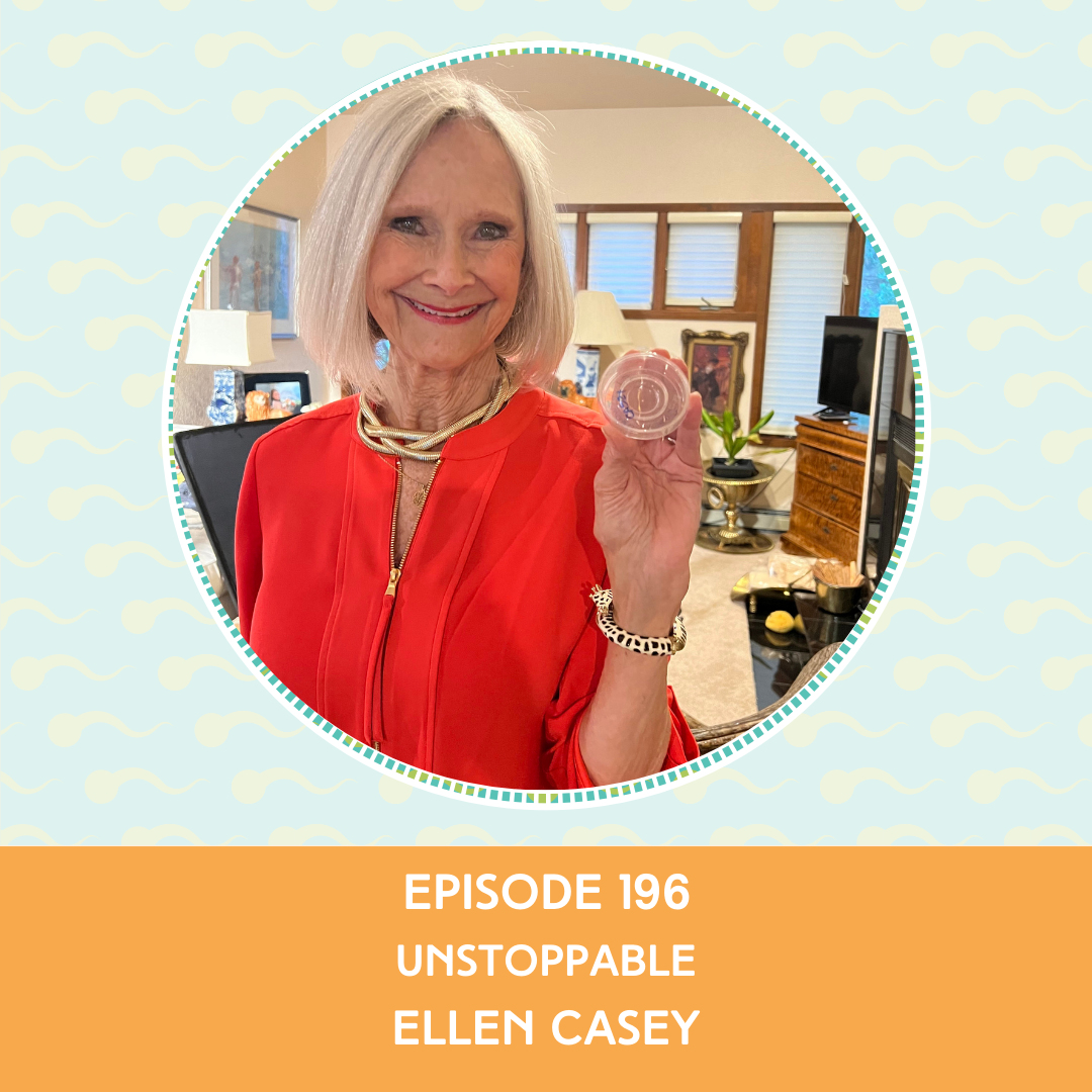 Episode 196 : Unstoppable – Ellen Casey