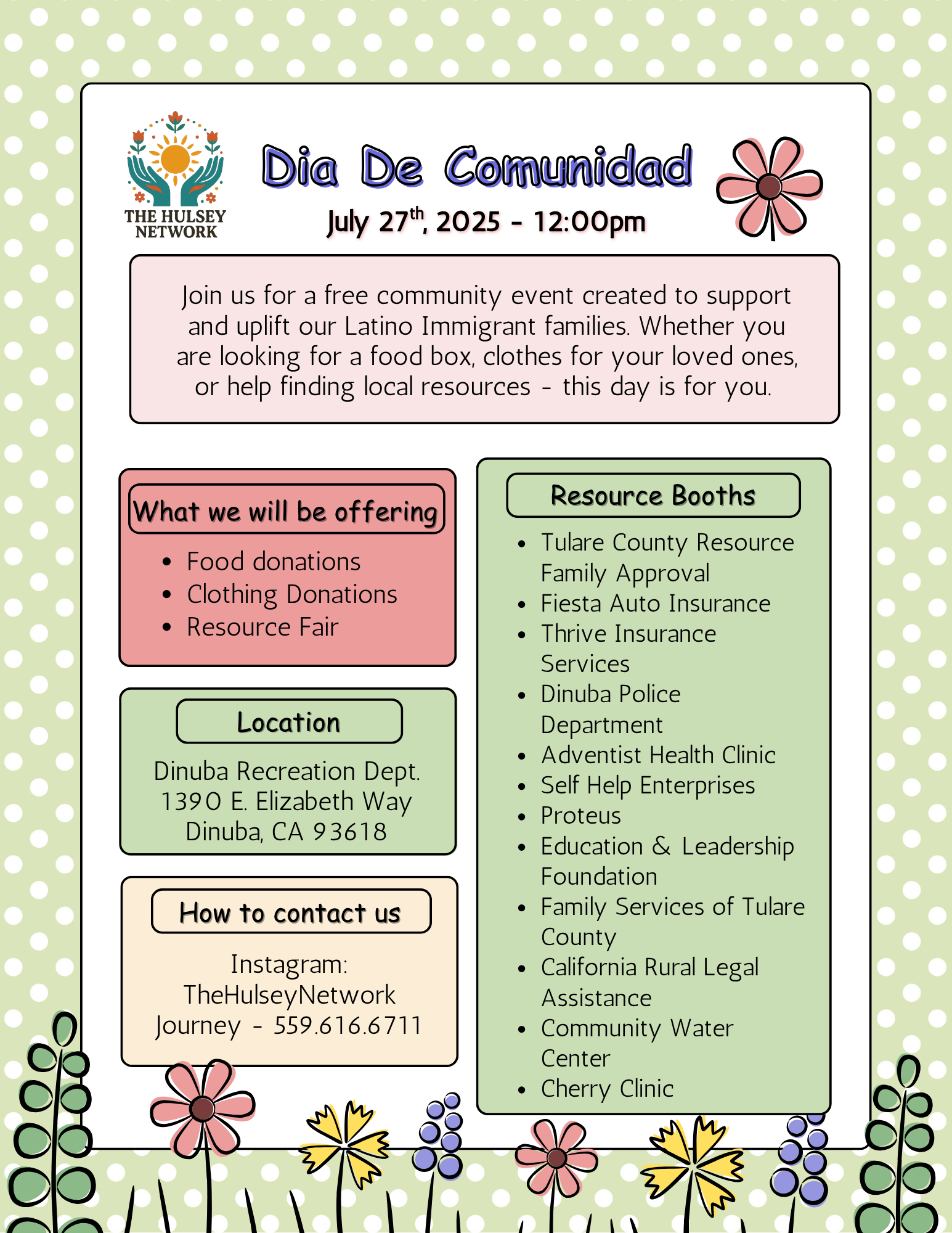 Flyer for 'Dia De Comunidad', a community event on July 27th, 2025, at 12:00 pm, with details about food and clothing donations, resource booths, location at Dinuba Recreation Department, and contact information via Instagram.