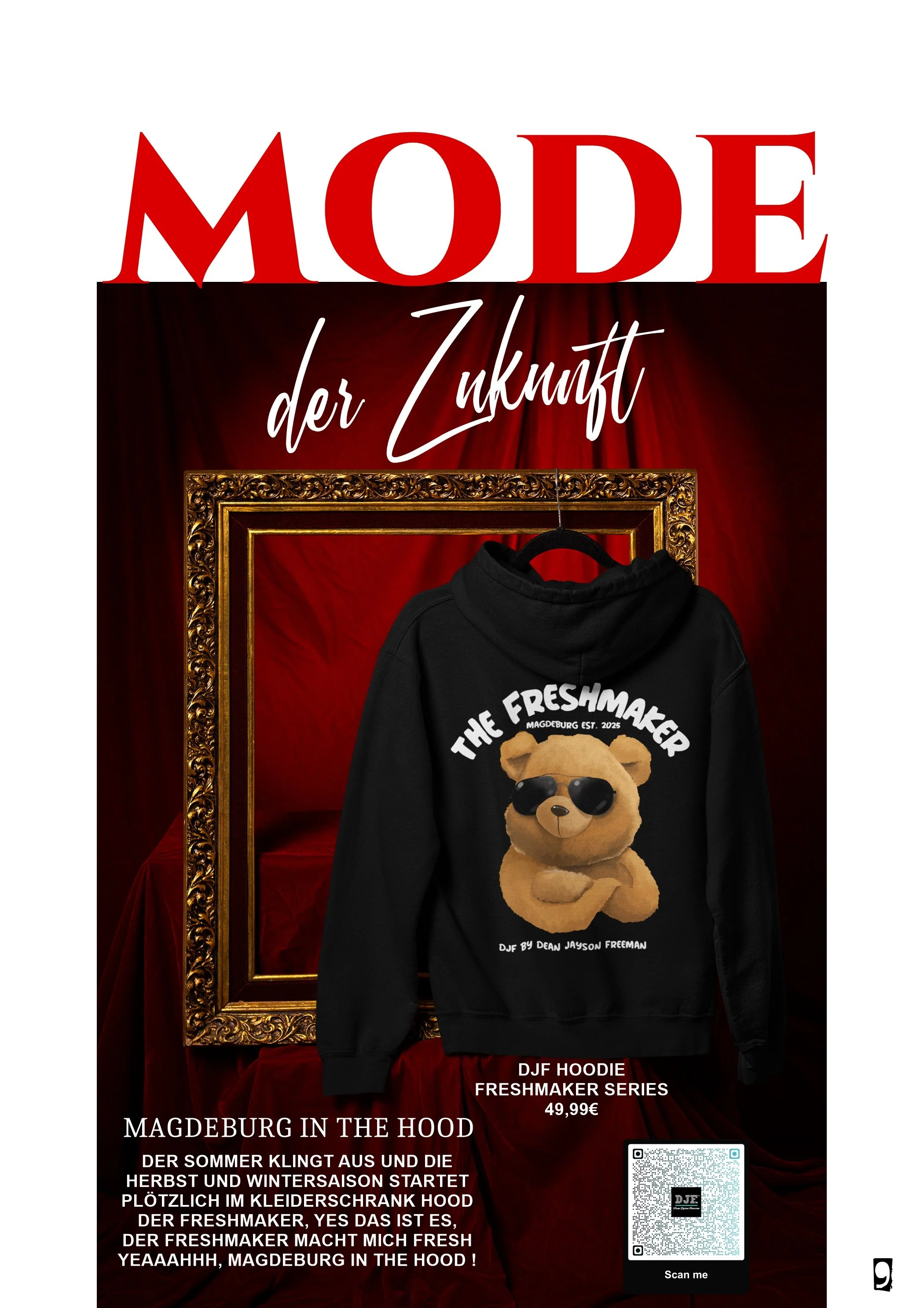 Ein Plakat bewirbt eine Kapuzenjacke der Marke DJF Hoodies aus der Freshmaker Series für 49,99€. Das Plakat zeigt einen schwarzen Pullover mit einem Braunen Teddy, der Sonnenbrillen trägt, sowie einen goldenen Rahmen vor rotem Samtvorhang und großen 