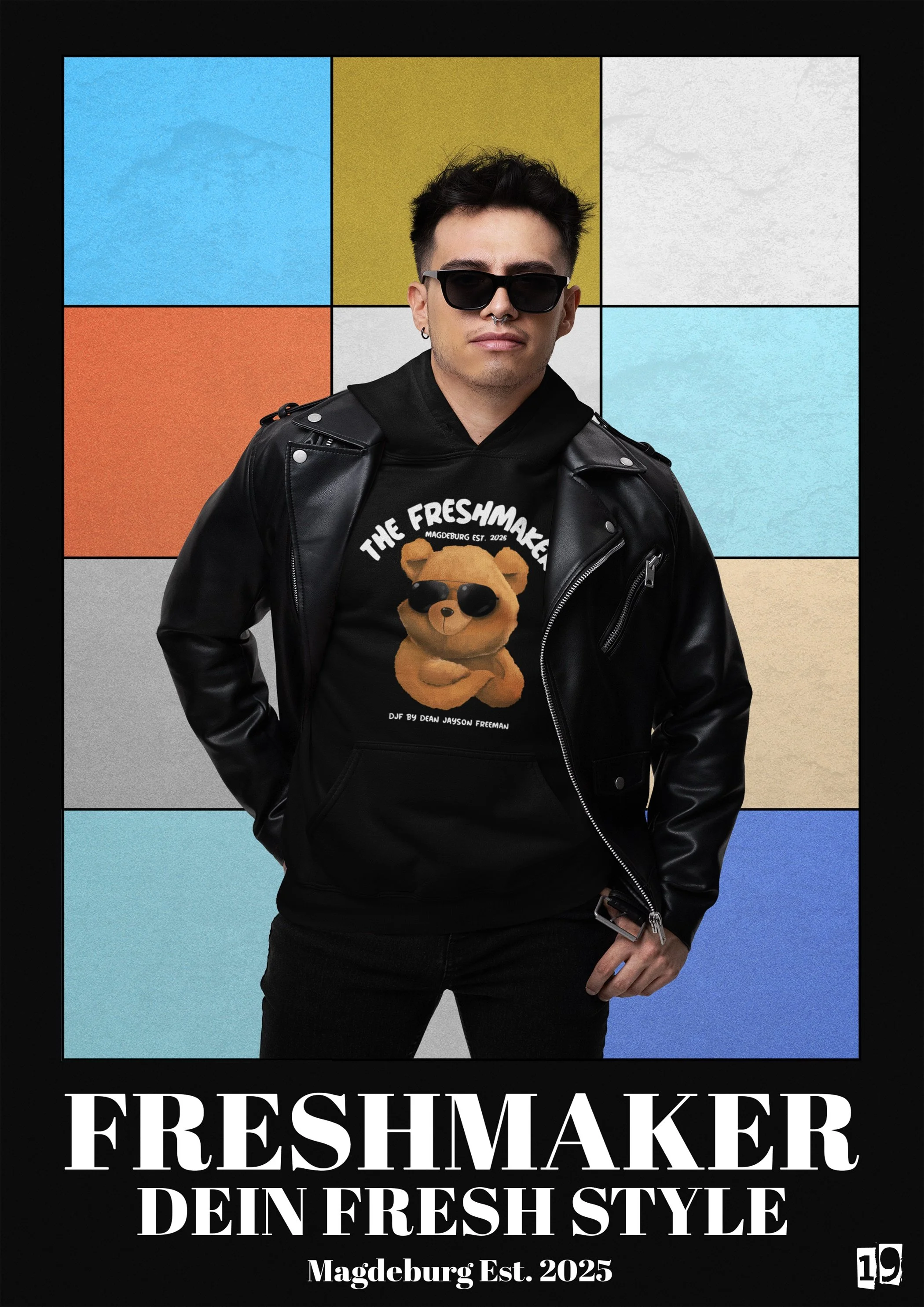 Junge Mann mit Sonnenbrille und Lederjacke vor bunter Wand, trägt T-Shirt mit Teddy und Text 'The Freshmaker', Text auf dem Bild: 'Freshmaker dein Fresh Style', Magdeburg, 2025.