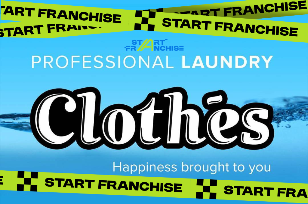 Peluang Usaha Franchise Clothes Laundry, Layanan Laundry Modern dengan Sistem Digital dan Ramah Lingkungan #StartFranchise