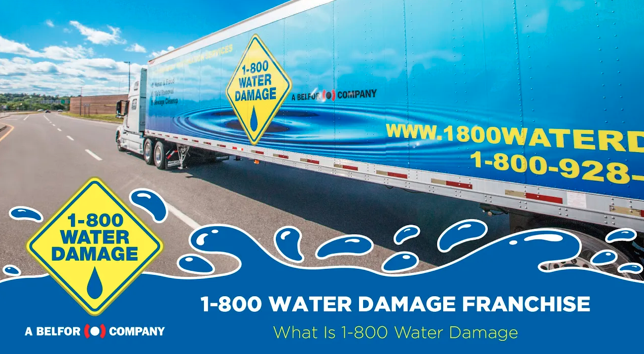 1-800 WATER DAMAGE FRANCHISE What Is 1-800 Water Damage.